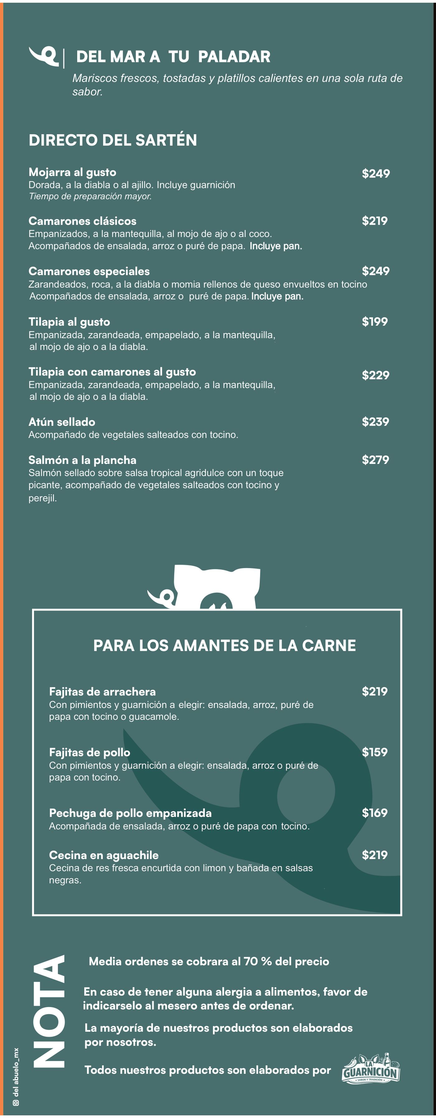 Del mar a tu paladar: Directo del sartén (mojarra, camarones, tilapia, tilapia con camarones, atún y salmón) y Para los amantes de la carne, más la nota de media orden y alergias.